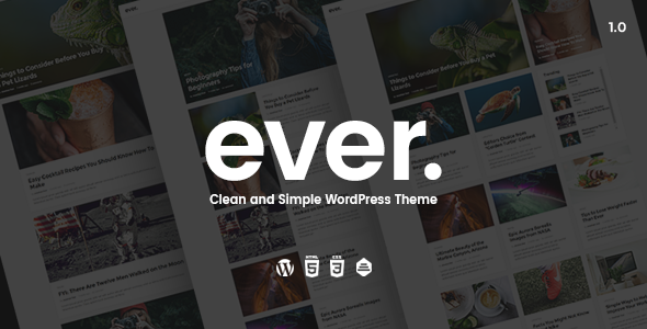 Ever Preview Wordpress Theme - Rating, Reviews, Preview, Demo & Download