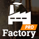 Factory Pro