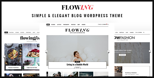 Flowing Preview Wordpress Theme - Rating, Reviews, Preview, Demo & Download