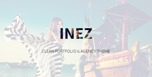 Inez Preview Wordpress Theme - Rating, Reviews, Preview, Demo & Download