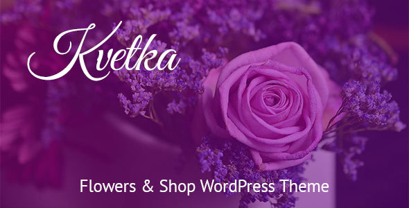 Kvetka Preview Wordpress Theme - Rating, Reviews, Preview, Demo & Download