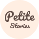 Petite Stories