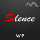Silence Wordpress