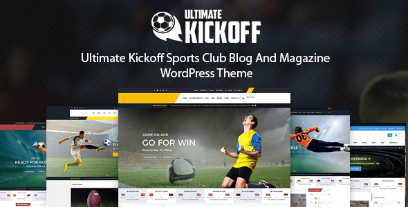 Ultimate Kickoff Preview Wordpress Theme - Rating, Reviews, Preview, Demo & Download